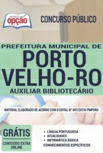 Apostila Concurso Prefeitura de Porto Velho – AUXILIAR BIBLIOTECÁRIO