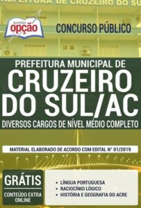 Apostila Concurso / Processo Seletivo Público Prefeitura de Cruzeiro do Sul – DIVERSOS CARGOS DE NÍVEL MÉDIO