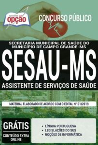 Apostila Concurso SESAU MS – ASSISTENTE DE SERVIÇOS DE SAÚDE