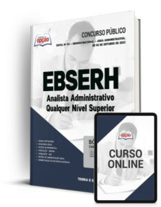 Apostila EBSERH – Analista Administrativo – Qualquer Nível Superior