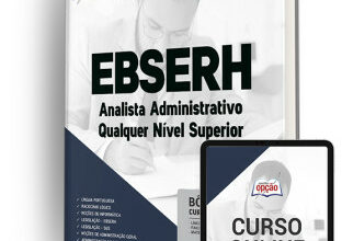 Apostila EBSERH – Analista Administrativo – Qualquer Nível Superior