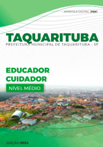 Apostila Educador Cuidador Taquarituba SP 2024