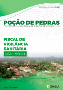 Apostila Fiscal de Vigilância Sanitária Poção de Pedras MA 2024