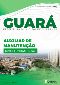 Apostila Guará SP 2024 Auxiliar De Manutenção