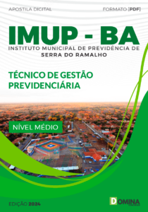 Apostila IMUP Serra do Ramalho BA 2024 Técnico De Gestão Previdenciária