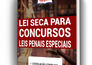 Apostila Lei Seca para Concursos – Leis Penais Especiais