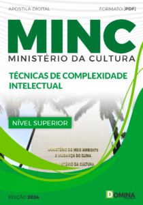 Apostila MINC Ministério da Cultura 2024 Técnicas de Complexidade Intelectual