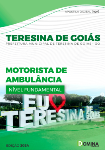 Apostila Motorista de Ambulância Teresina de Goiás GO 2024