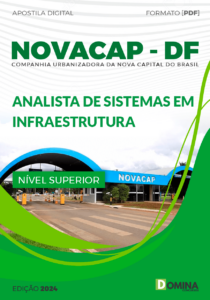 Apostila NOVACAP DF 2024 Analista Sistemas Nível Superior Infraestrutura