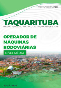 Apostila Operador de Máquinas Rodoviárias Taquarituba SP 2024