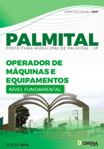 Apostila Palmital SP 2024 Operador De Máquinas E Equipamentos