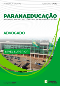 Apostila Paranaeducação 2024 Advogado