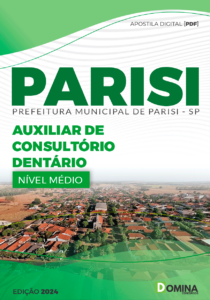 Apostila Parisi SP 2024 Auxiliar De Consultório Dentário