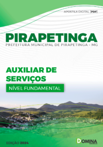 Apostila Pirapetinga MG 2024 Auxiliar De Serviços