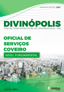 Apostila Prefeitura Divinópolis MG 2024 Oficial de Serviços Coveiro