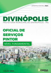 Apostila Prefeitura Divinópolis MG 2024 Oficial de Serviços Pintor