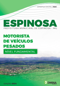 Apostila Prefeitura Espinosa MG 2024 Motorista Veículos Pesados