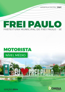 Apostila Prefeitura Frei Paulo SE 2024 Motorista