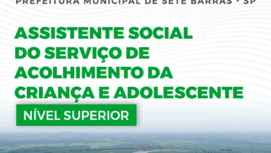 Apostila Prefeitura Sete Barras SP 2024 Assistente Social Serviço Acolhimento