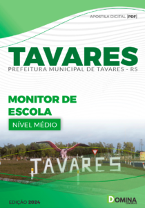 Apostila Prefeitura Tavares RS 2024 Monitor De Escola