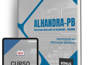 Apostila Prefeitura de Alhandra – PB 2024 – Professor da Educação Infantil