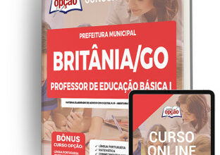 Apostila Prefeitura de Britânia – GO – Professor de Educação Básica I