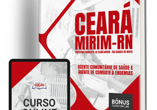 Apostila Prefeitura de Ceará Mirim – RN 2024 – Agente Comunitário de Saúde e Agente de Combate à Endemias