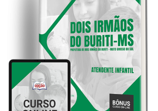 Apostila Prefeitura de Dois Irmãos do Buriti – MS 2024 – Atendente Infantil