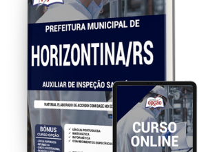 Apostila Prefeitura de Horizontina – RS – Auxiliar de Inspeção Sanitária