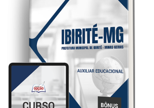 Apostila Prefeitura de Ibirité – MG 2024 – Auxiliar Educacional