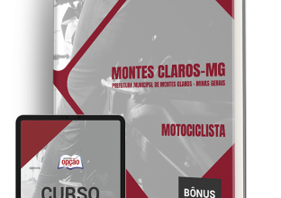 Apostila Prefeitura de Montes Claros – MG 2024 – Motociclista