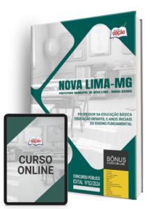 Apostila Prefeitura de Nova Lima – MG 2024 – Professor da Educação Básica – Educação Infantil e Anos Iniciais do Ensino Fundamental