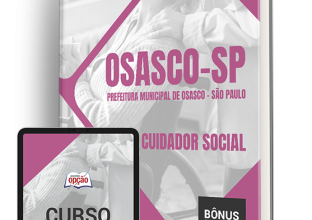 Apostila Prefeitura de Osasco – SP 2024 – Cuidador Social