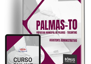 Apostila Prefeitura de Palmas – TO 2024 – Assistente Administrativo