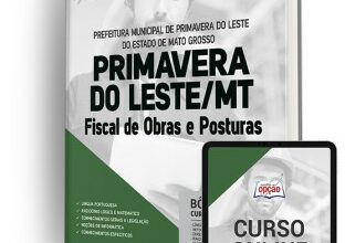 Apostila Prefeitura de Primavera do Leste – MT – Fiscal de Obras e Posturas