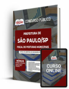 Apostila Prefeitura de São Paulo – SP – Fiscal de Posturas Municipais