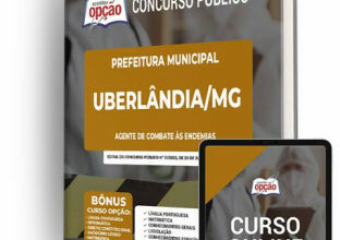 Apostila Prefeitura de Uberlândia – MG – Agente de Combate às Endemias