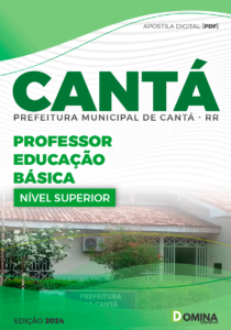 Apostila Professor de Educação Básica Cantá RR 2024