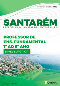 Apostila Professor de Ensino Fundamental Santarém PA 2024