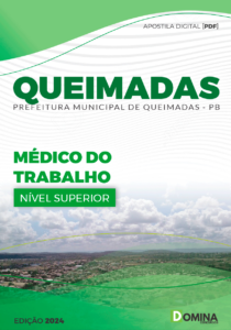 Apostila Queimadas PB 2024 Médico Do Trabalho