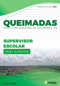 Apostila Queimadas PB 2024 Supervisor Escolar