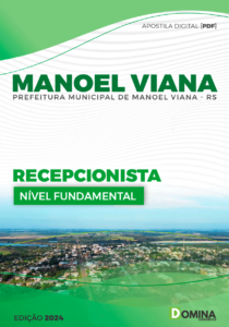 Apostila Recepcionista Manoel Viana RS 2024