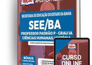 Apostila SEE-BA – Professor Padrão P – Grau IA Ciências Humanas: História