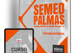 Apostila SEMED Palmas – TO 2024 – Professor Matemática