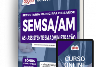 Apostila SEMSA-AM – AS-Assistente em Administração