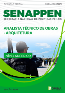 Apostila SENAPPEN 2024 Analista Técnico De Obras Arquitetura