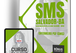 Apostila SMS Salvador 2024 – Enfermeiro PSF (SMS)