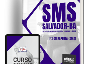 Apostila SMS Salvador 2024 – Fisioterapeuta (SMS)