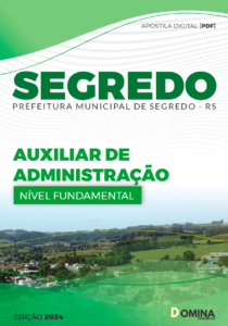 Apostila Segredo RS 2024 Auxiliar de Administração