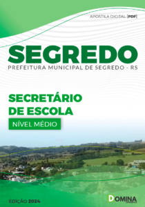 Apostila Segredo RS 2024 Secretário de Escola